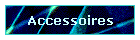 Accessoires