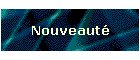Nouveaut�