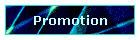 Promotion