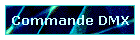 Commande DMX