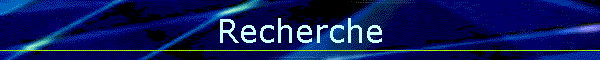 Recherche